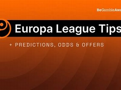 Explore Your Winning Strategies for Betting on the Europa League Matches
